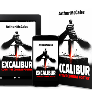 Excalibur: Cognitive Combat Poetry (Ebook)